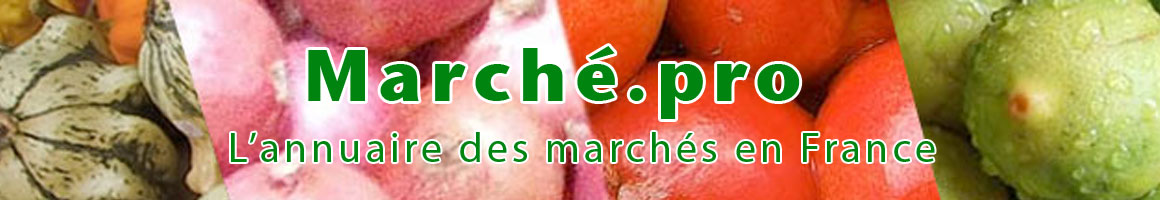 Tous les march�s de France sur www.marche.pro